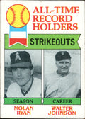 1979 Topps #417 All-Time Record Holders Strikeouts Nolan Ryan/Johnson