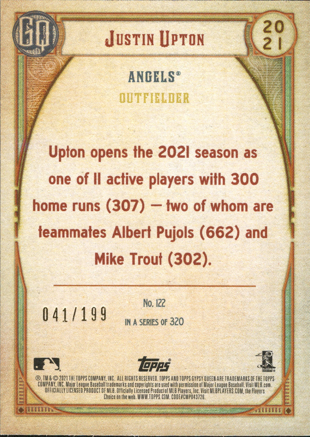 2021 Topps Gypsy Queen Turquoise #122 Justin Upton #/199 Los Angeles Angels