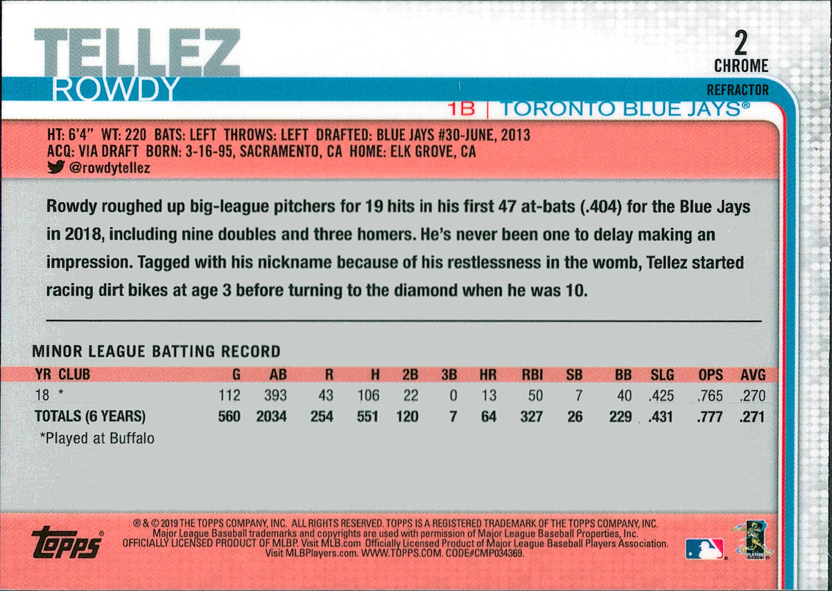 2019 Topps Chrome Refractor #2 Rowdy Tellez Rookie Toronto Blue Jays